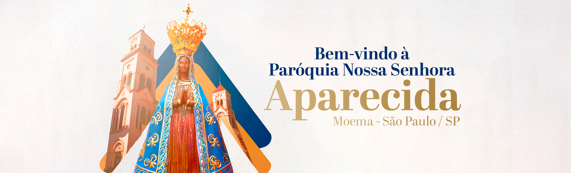 Bem-vindo Nossa Senhora Aparecida de Moema - Salvatorianos